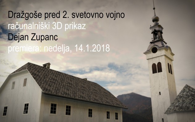 premiera 3D starih Dražgoš - plakat 2